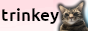 trinkey